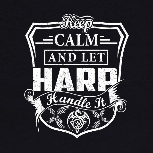 Keep Calm and Let HARP Handle It by Jenni